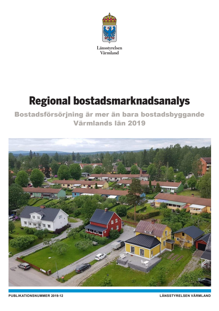 Regional bostadsmarknadsanalys Värmland 2019