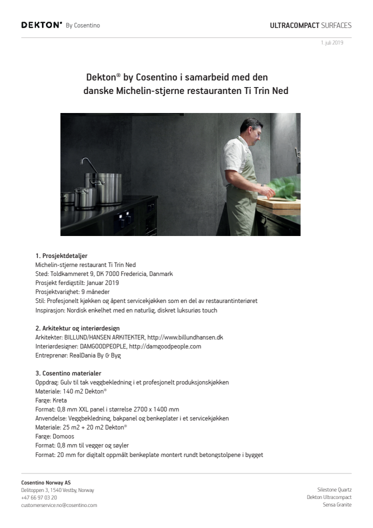 Dekton® by Cosentino i samarbeid med den danske  Michelin-stjerne restauranten Ti Trin Ned 