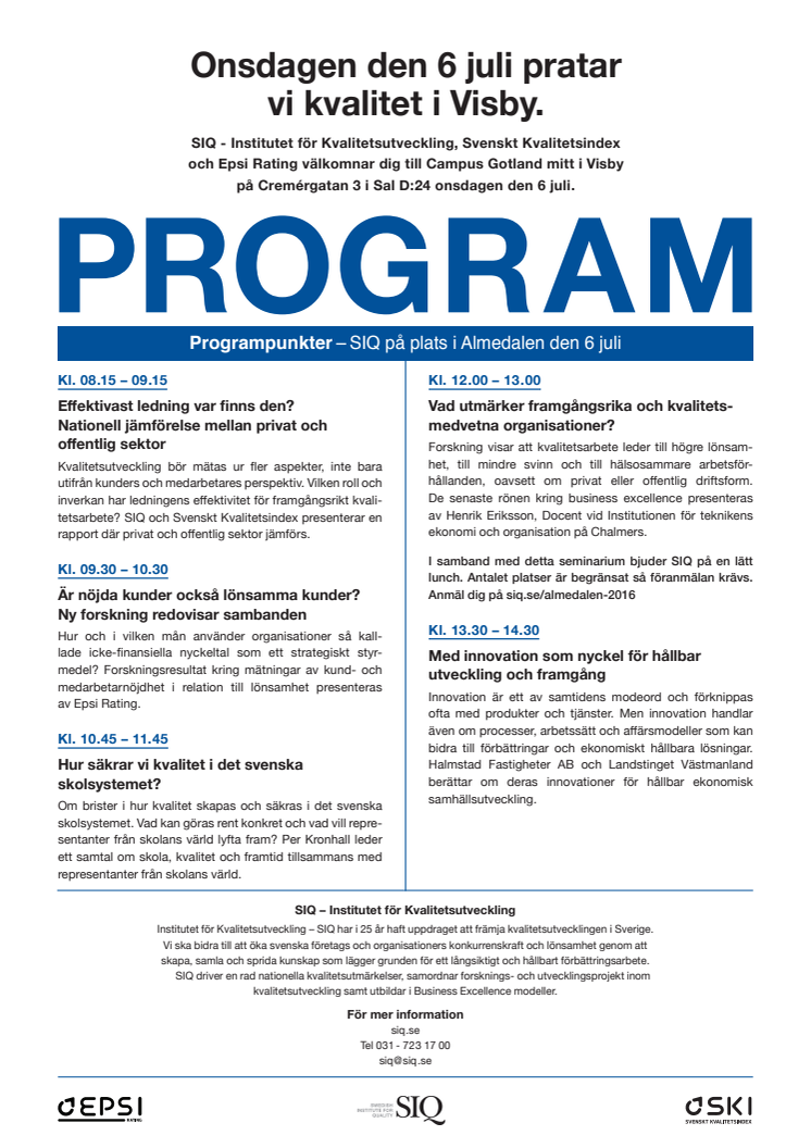 SIQs Program i Almedalen den 6 juli