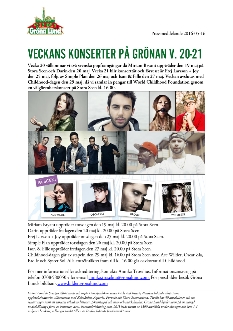 Veckans konserter på Grönan V. 20-21