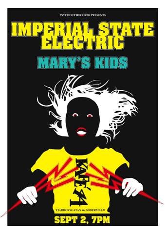 IMPERIAL STATE ELECTRIC + MARY'S KIDS - LIVE 2/9 KAFÉ 44 