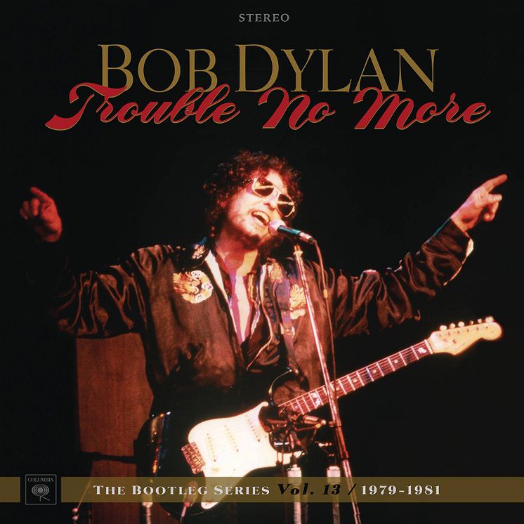 Bob Dylan - "Trouble No More" omslagsbild