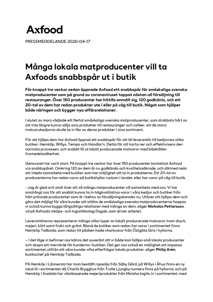 Många lokala matproducenter vill ta Axfoods snabbspår ut i butik