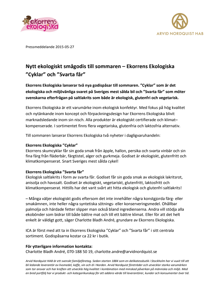 Nytt ekogodis till sommaren – Ekorrens Ekologiska ”Cyklar” och ”Svarta får” 