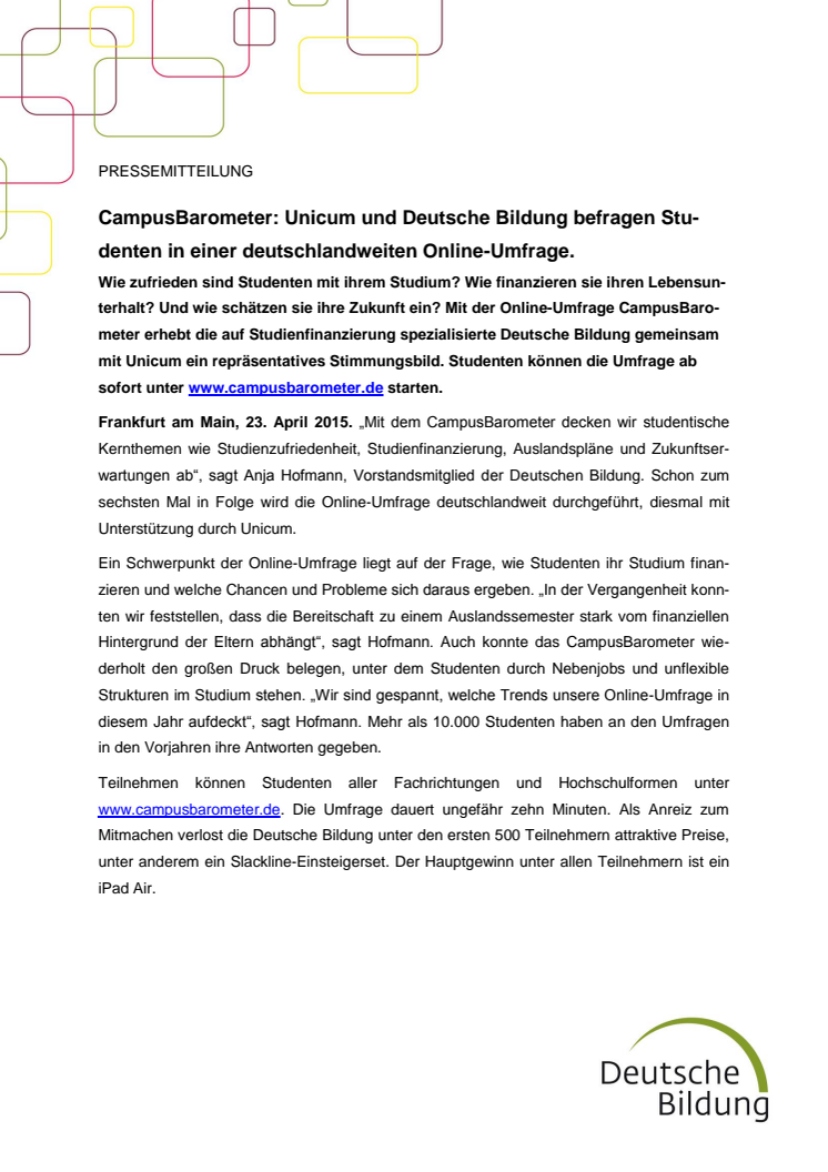 CampusBarometer: Unicum und Deutsche Bildung befragen Studenten in einer deutschlandweiten Online-Umfrage.