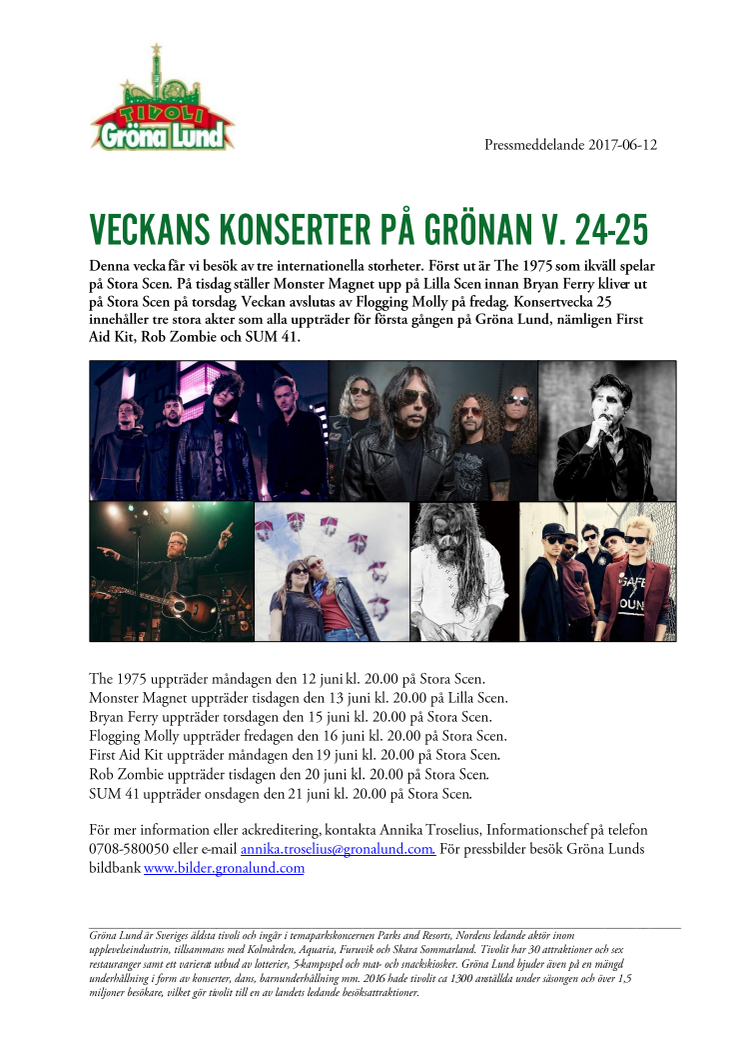 Veckans konserter på Grönan V. 24-25