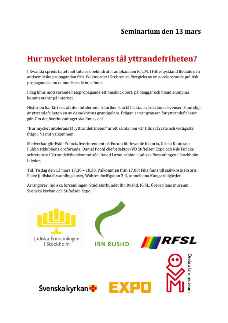 Panelsamtal den 13 mars: Hur mycket intolerans tål yttrandefriheten?