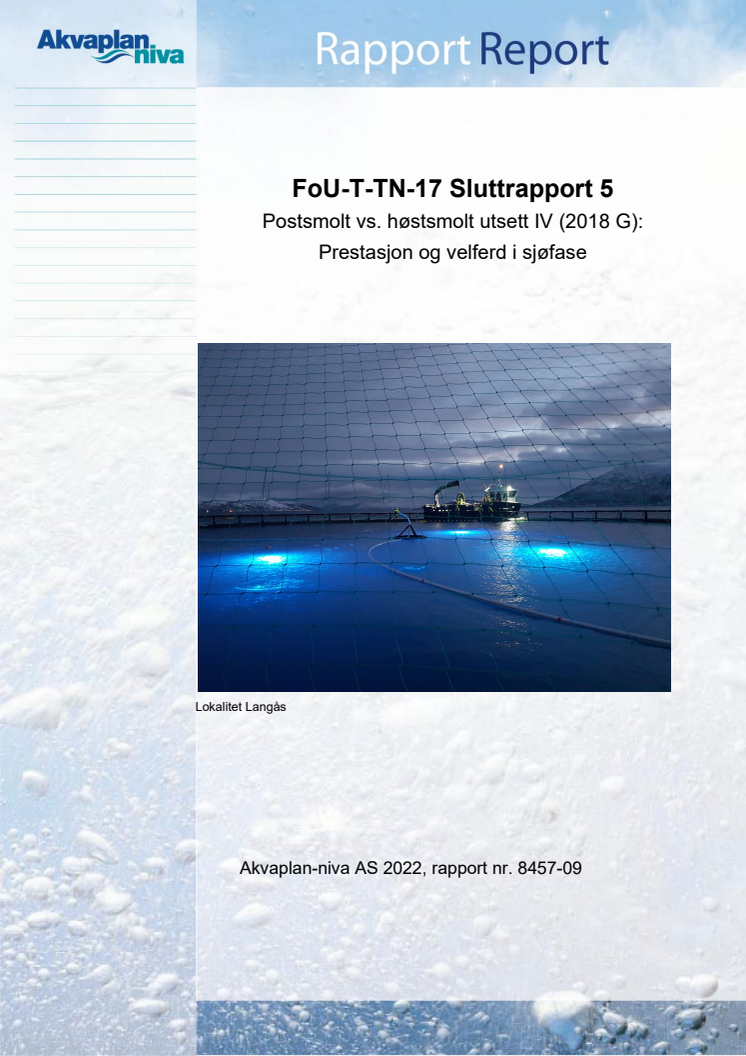 FoUTTN17 Sluttrapport 5_2022. Postsmolt vs. høstsmolt utsett IV
