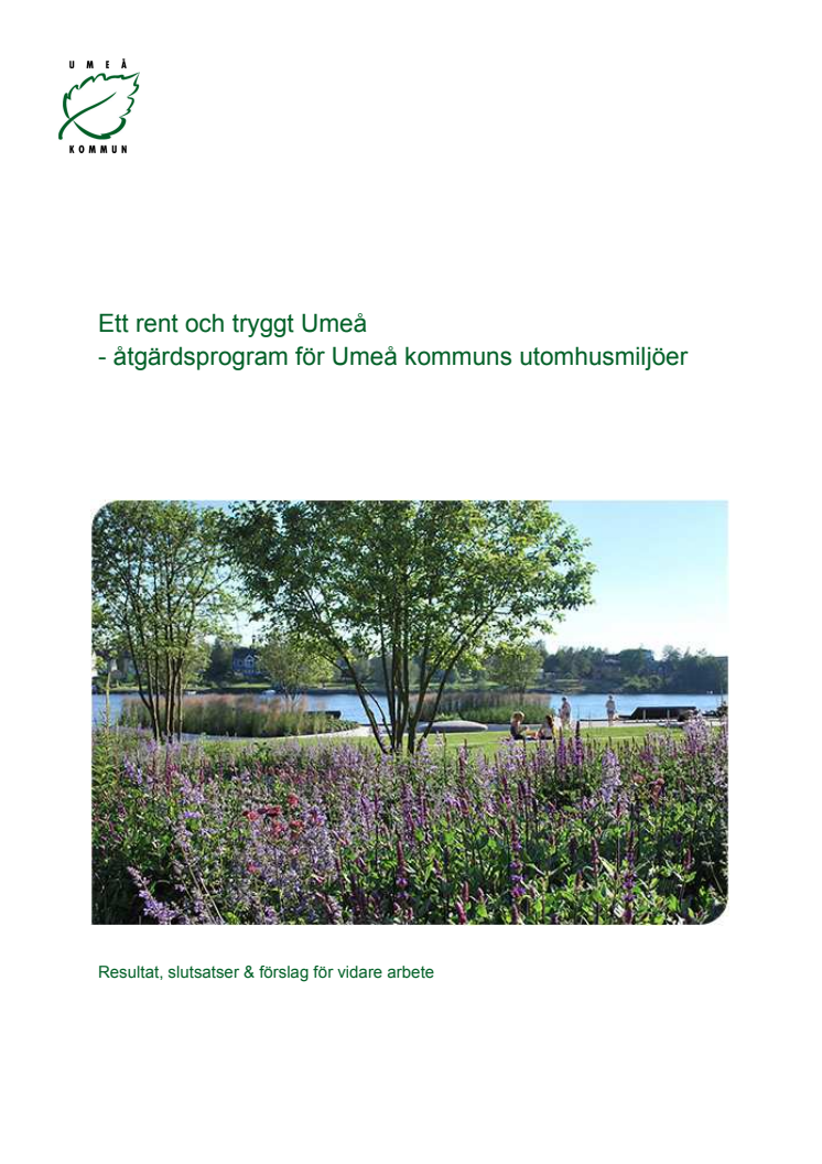 Rapport - Uppföljning Umeå ren och trygg kommun 2014-12-04