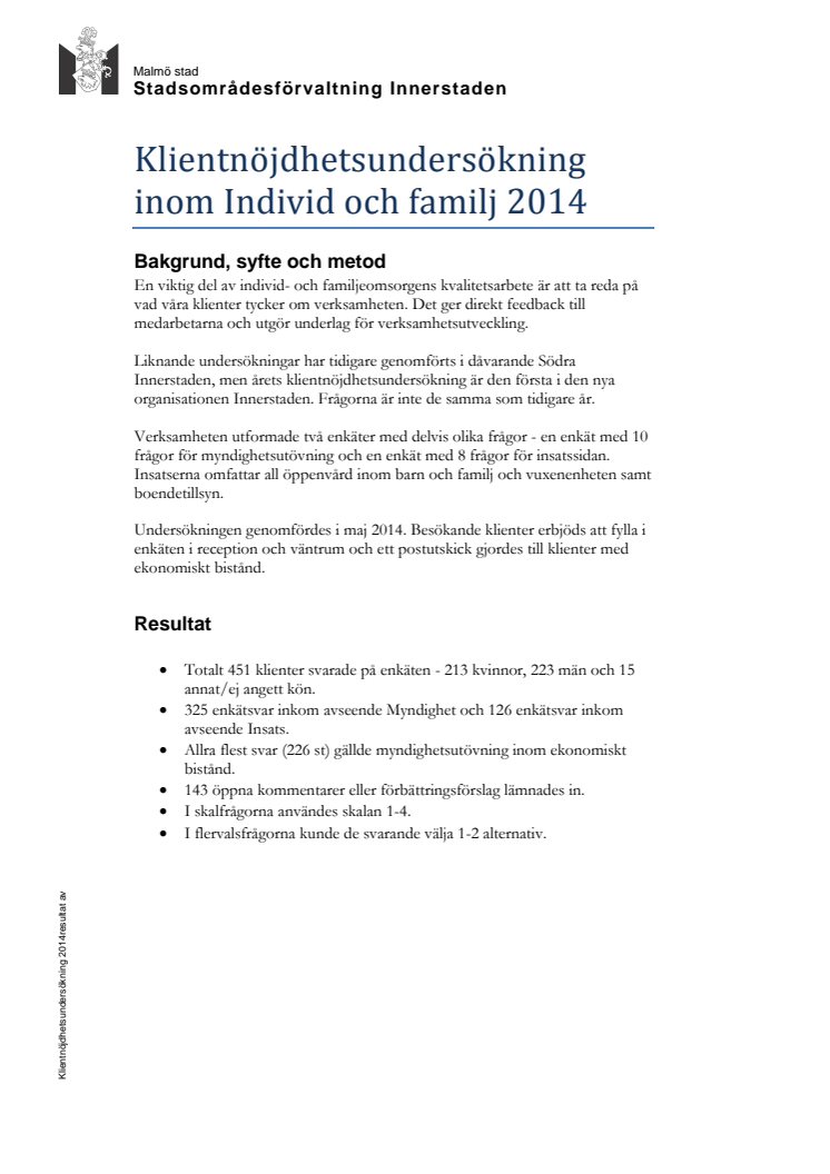 Resultat av klientnöjdhetsundersökningen