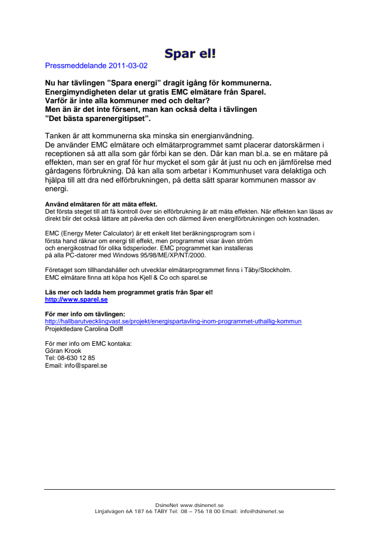 Nu har tävlingen ”Spara energi” dragit igång för kommunerna.