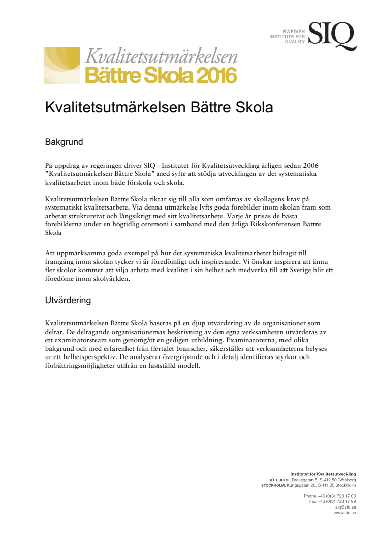 Presentation Kvalitetsutmärkelsen Bättre Skola 2016