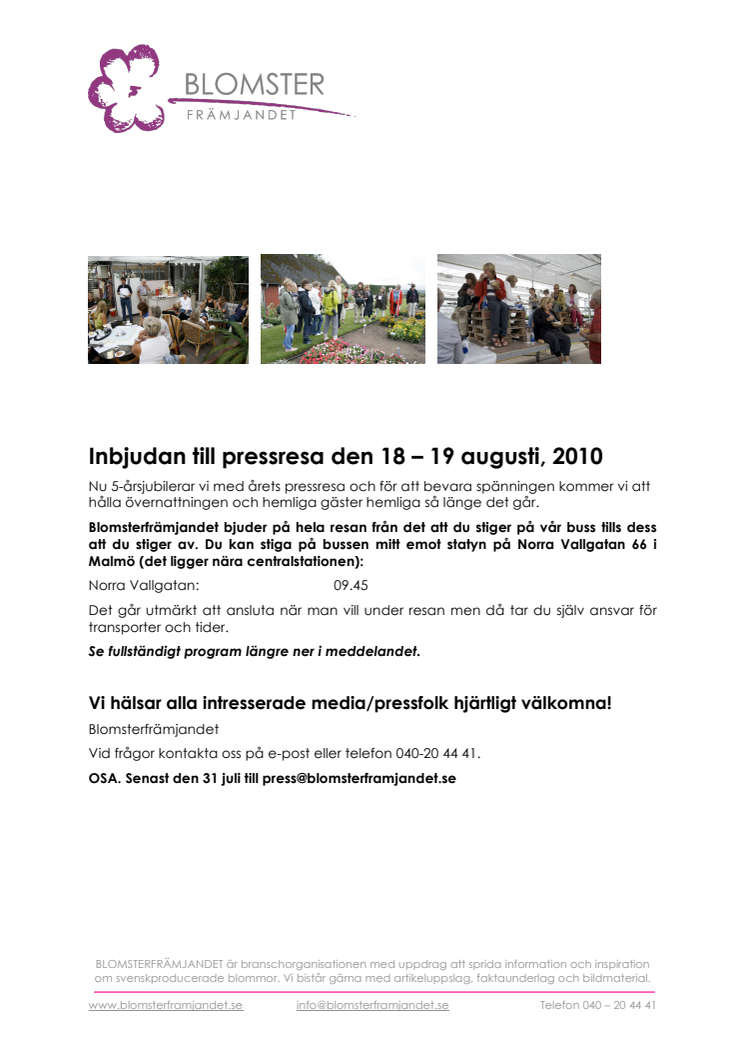 Inbjudan till pressresa den 18 – 19 augusti, 2010