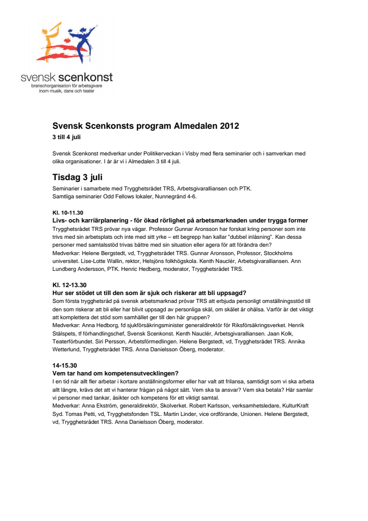 Svensk Scenkonst program Almedalen 2012