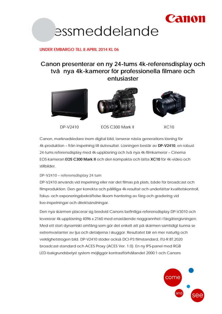 Canon presenterar en ny 24-tums 4k-referensdisplay och två  nya 4k-kameror för professionella filmare och entusiaster 