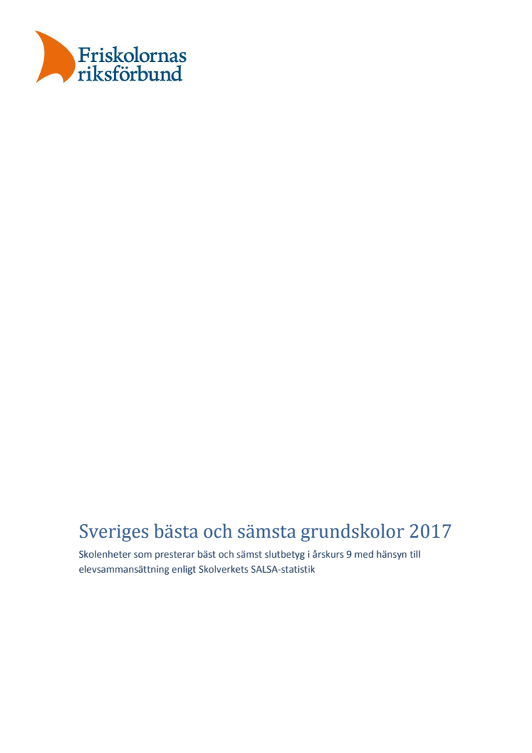 Sveriges bästa och sämsta grundskolor 2017