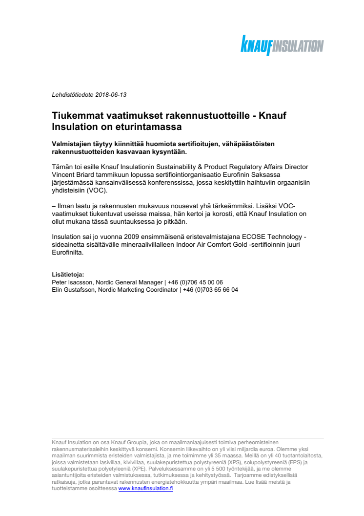 Tiukemmat vaatimukset rakennustuotteille - Knauf Insulation on eturintamassa