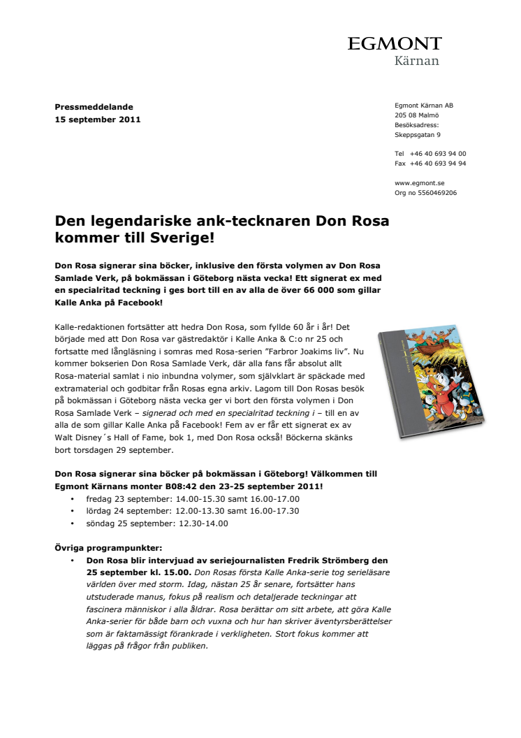 Den legendariske ank-tecknaren Don Rosa kommer till Sverige!