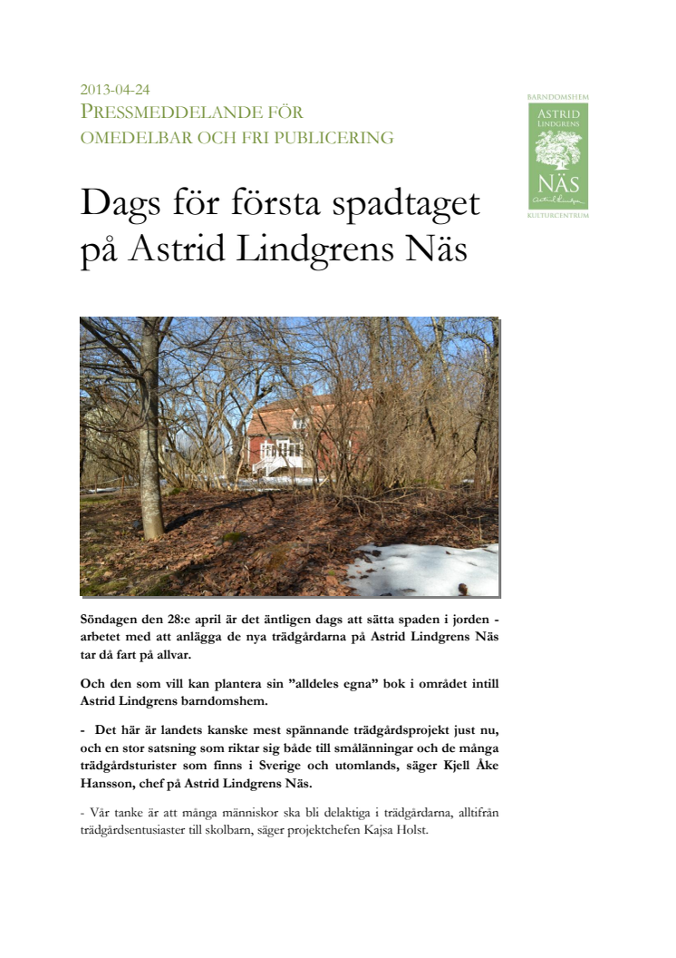Första spadtaget i trädgårdssatsningen på Astrid Lindgrens Näs