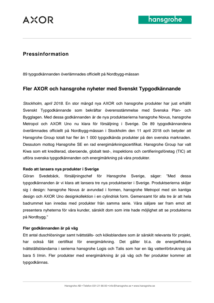 Fler AXOR och hansgrohe nyheter med Svenskt Typgodkännande