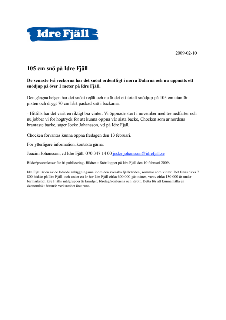 105 cm snö på Idre Fjäll