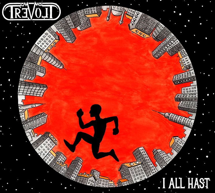 TREVOLT “I All Hast”