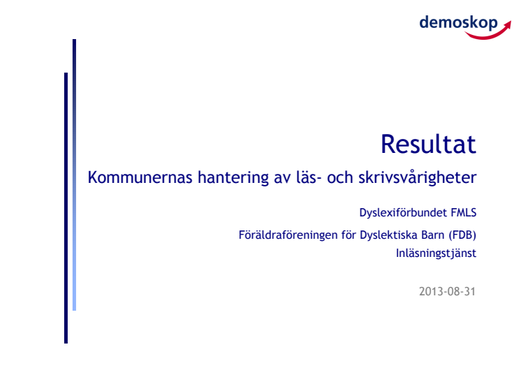 Demoskop: Kommunernas hanterande av läs- och skrivsvårigheter