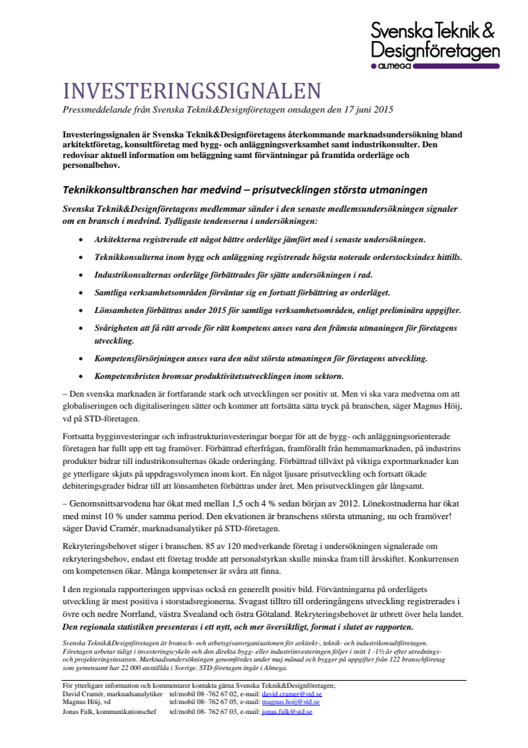 Svenska Teknik&Designföretagen: Pressmeddelande Investeringssignalen, juni 2015