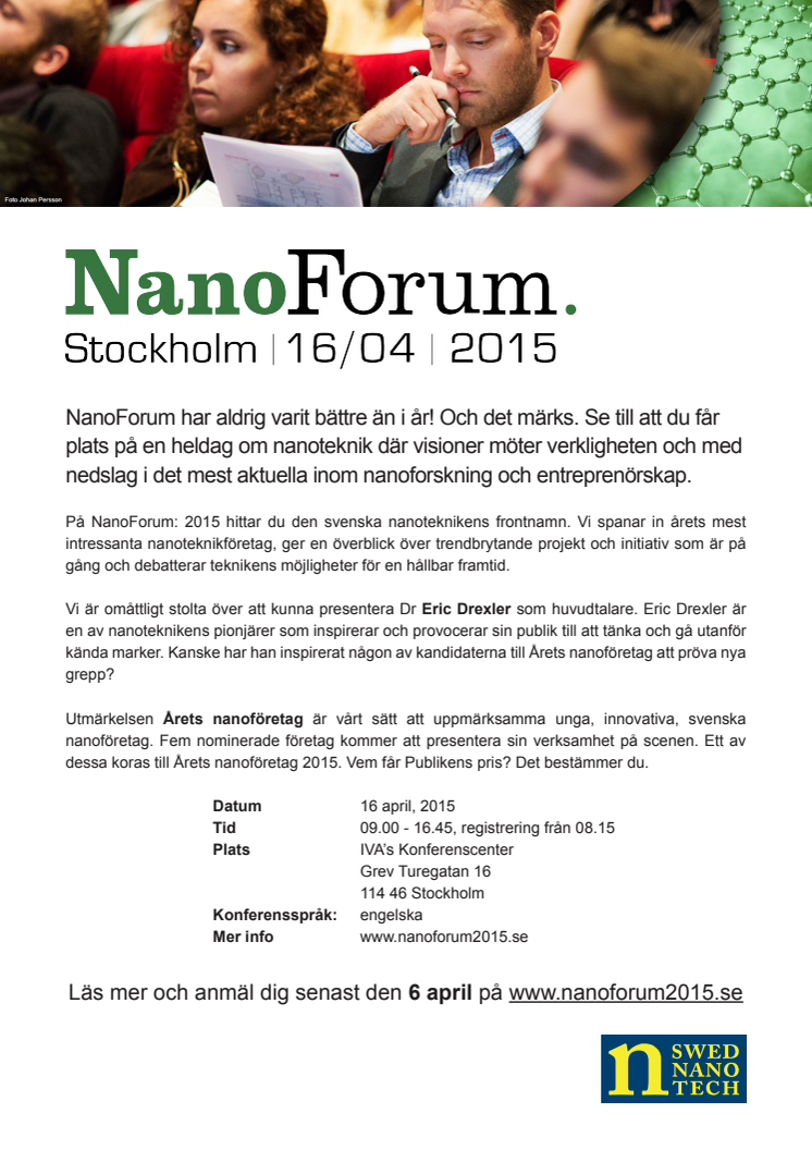 Snart är stolarna slut! NanoForum: 2015