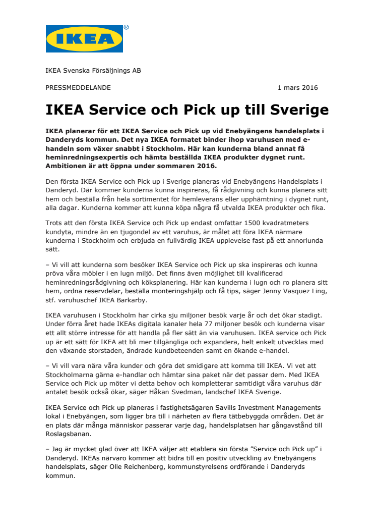 Ny sorts IKEA öppnade i dag på Enebyängen Handelsplats