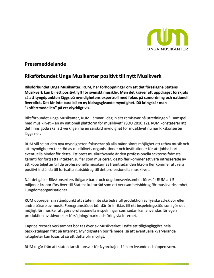 Riksförbundet Unga Musikanter positivt till nytt Musikverk