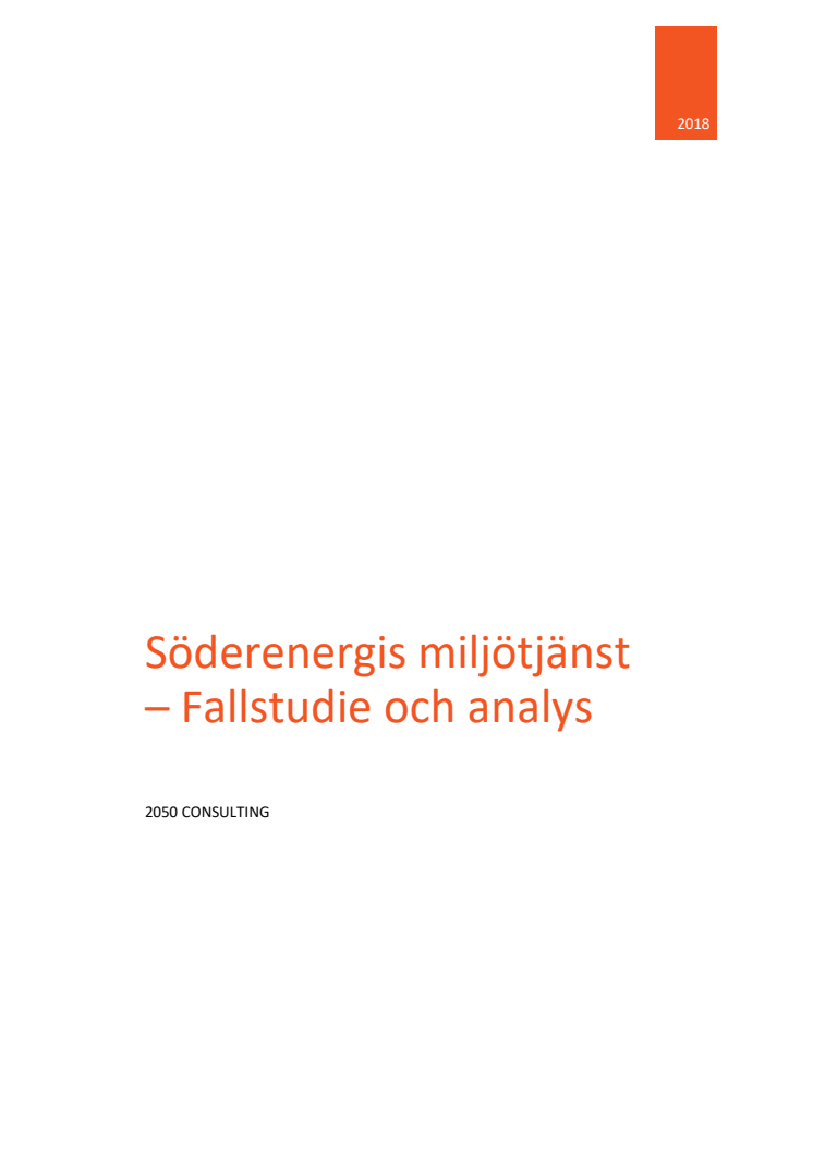 Söderenergis miljötjänst – Fallstudie och analys