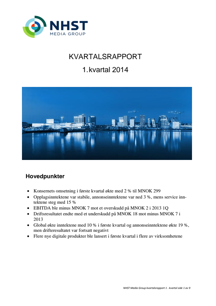 Kvartalsrapport 1. kvartal 2014