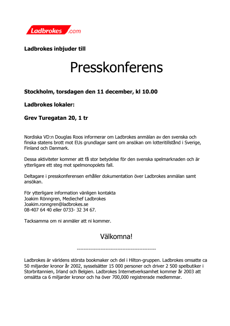 Pressträff: Ladbrokes ansöker om speltillstånd