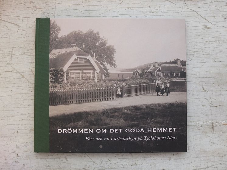 Den nya boken Drömmen om det goda hemmet