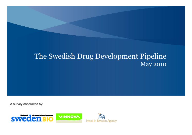 The Swedish Drug Development Pipeline 2010