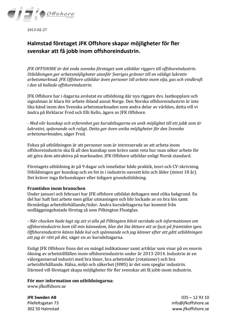 Halmstad företaget JFK Offshore skapar möjligheter för fler svenskar att få jobb inom offshoreindustrin