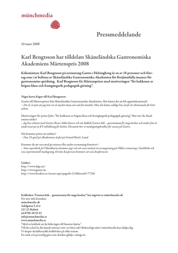 Karl Bengtsson har tilldelats Skåneländska Gastronomiska Akademiens Mårtenspris
