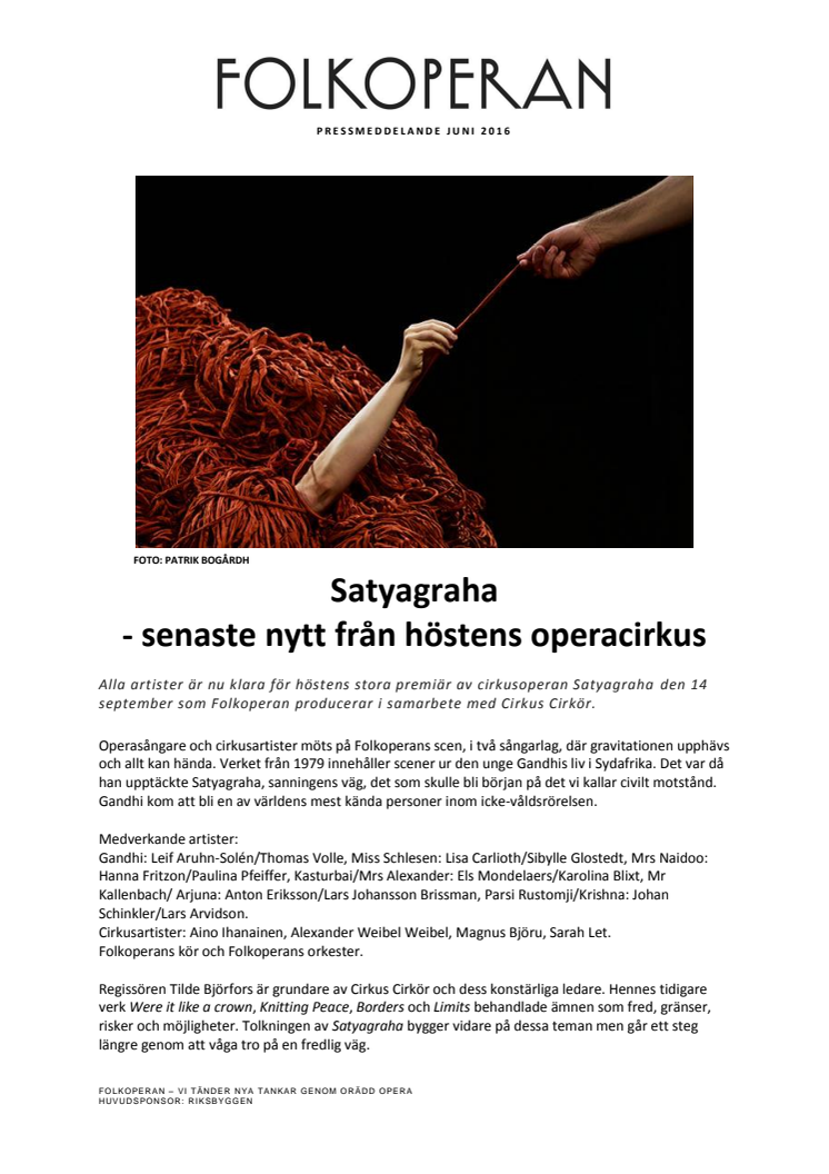 ​Satyagraha - senaste nytt från höstens operacirkus