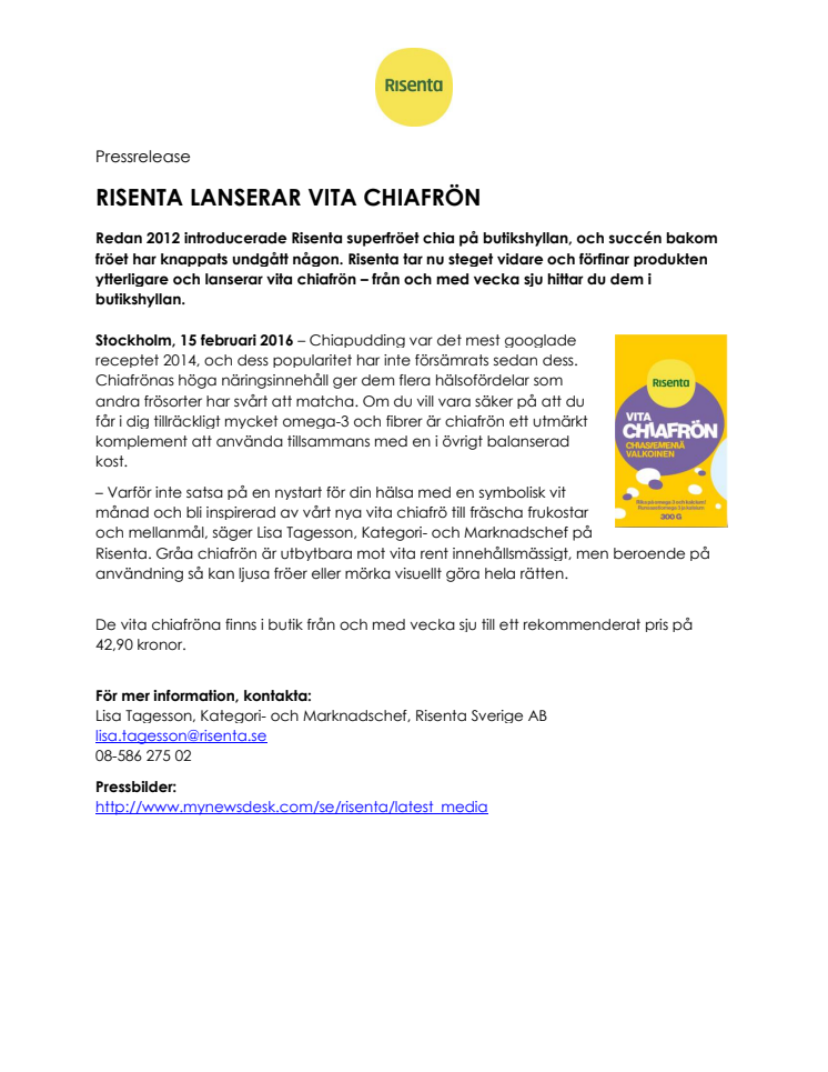 RISENTA LANSERAR VITA CHIAFRÖN