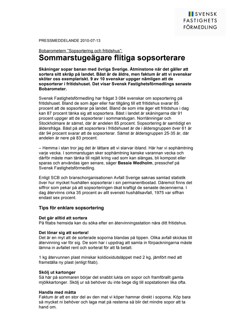 Bobarometern om fritidshus: Sommarstugeägare flitiga sopsorterare