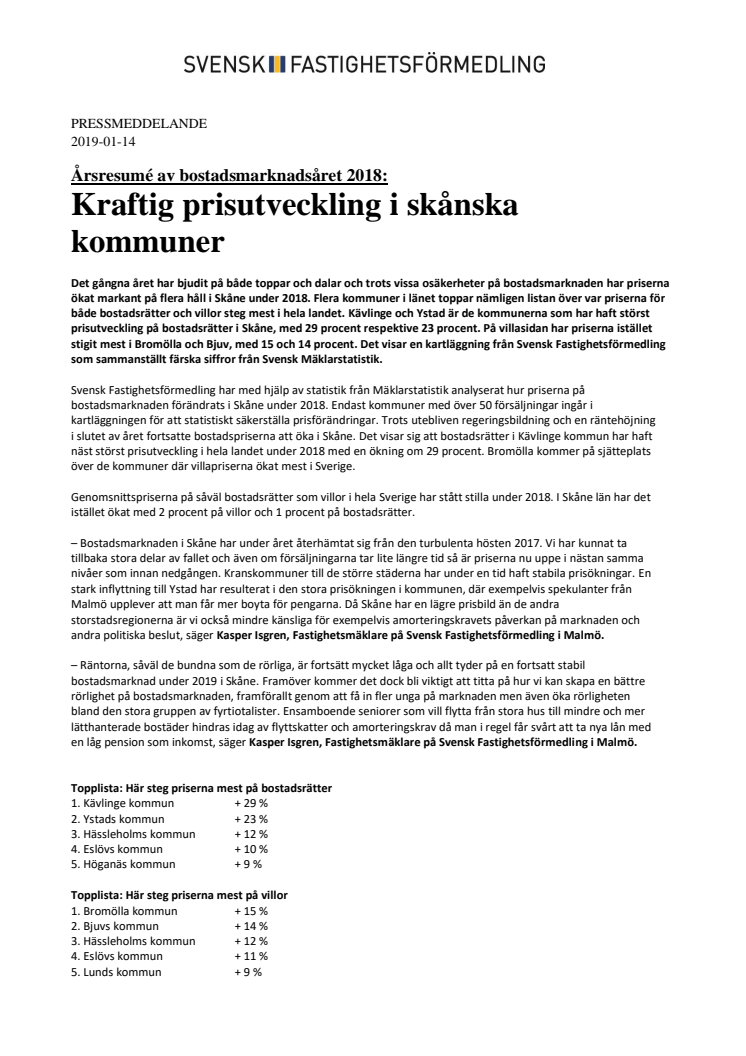 Årsresumé av bostadsmarknadsåret 2018: Kraftig prisutveckling i skånska kommuner