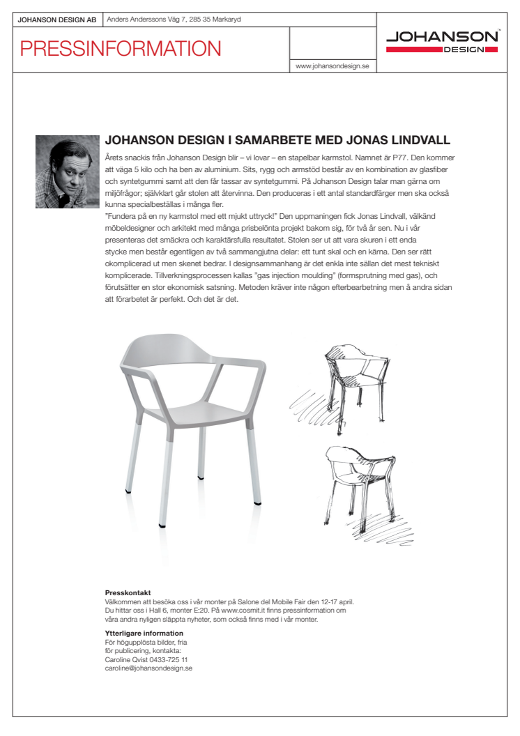 Jonas Lindvall & Kurre Hamrin - en del av Johanson Designs monter i Milano
