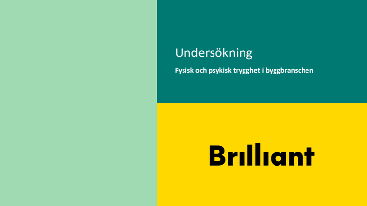 Undersökning_Fysisk och psykisk trygghet i byggbranschen.pdf
