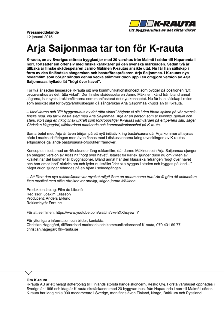 Arja Saijonmaa tar ton för K-rauta