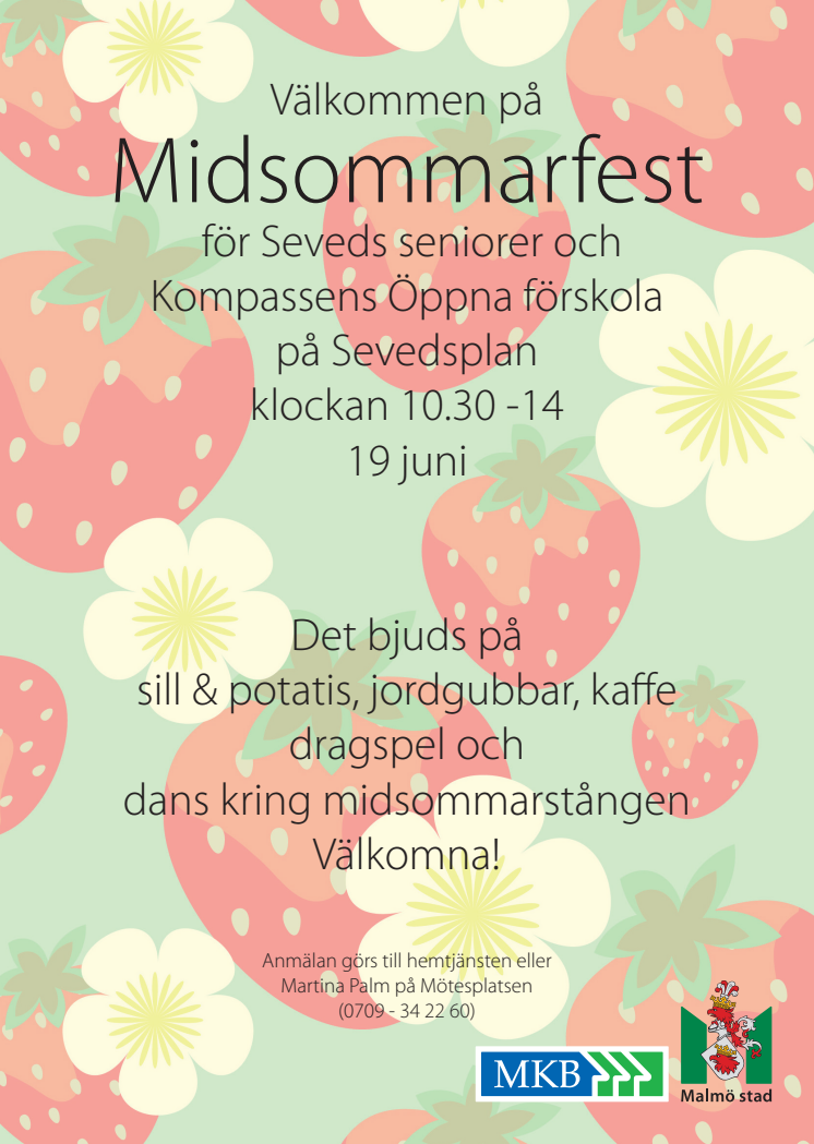 Seved går samman för att ordna midsommarfest