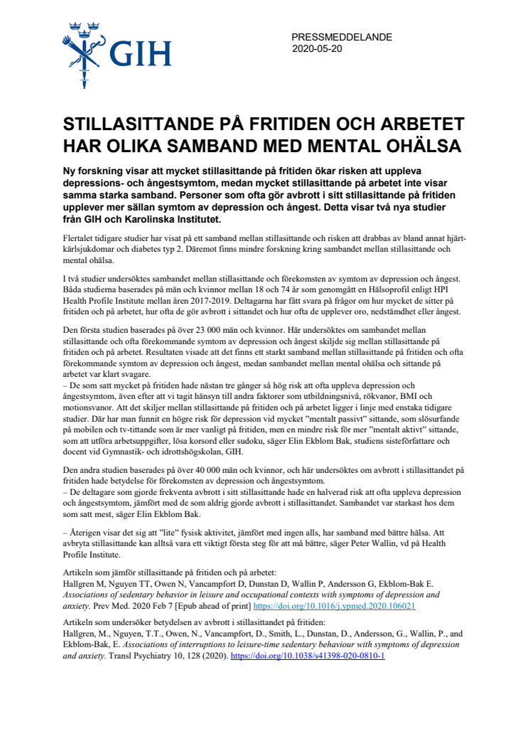 Stillasittande på fritiden och arbetet har olika samband med mental ohälsa