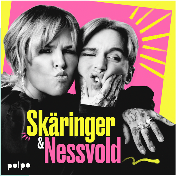 Skäringer & Nessvold podcast