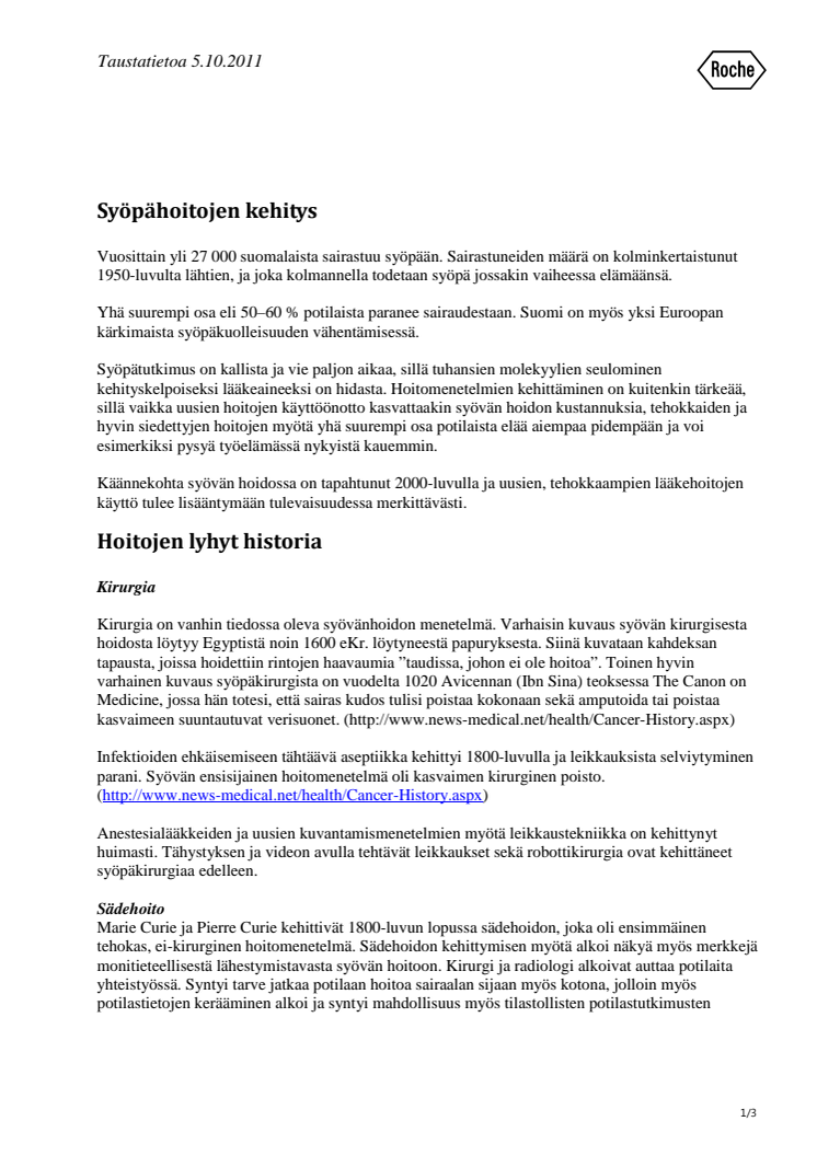 Lisätietoa syöpähoitojen kehittymisestä