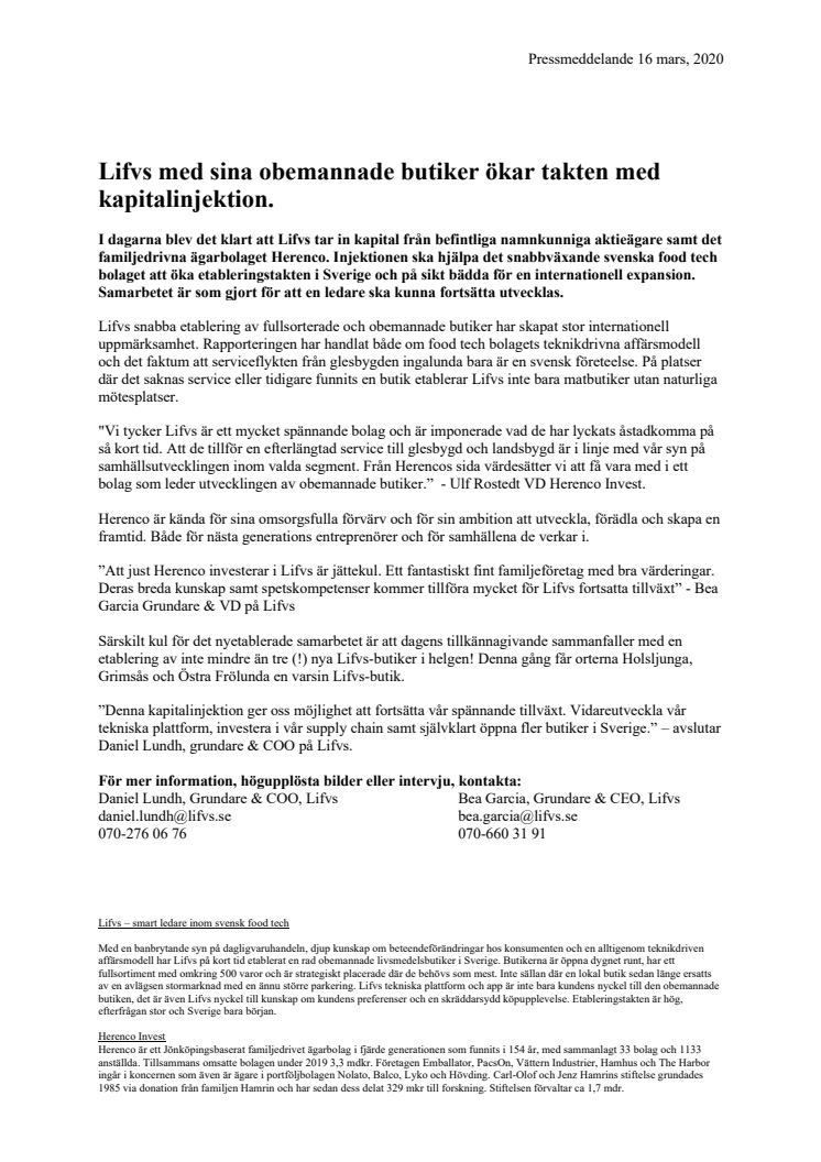 Lifvs med sina obemannade butiker ökar takten med kapitalinjektion. 